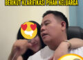 Soal Napi Labuhan Ruku Diberitakan Pasok Wanita-wanita Cantik, Berikut Klarifikasi Pihak Keluarga